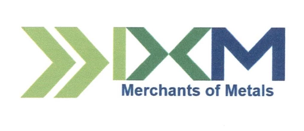 IXM MERCHANTS OF METALS