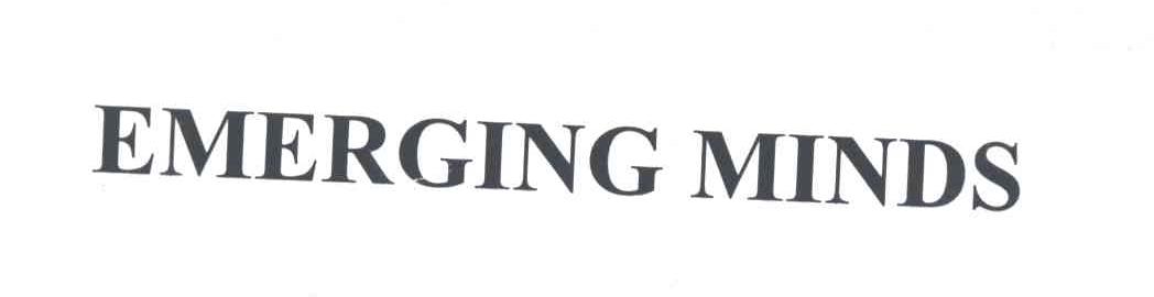 EMERGING MINDS