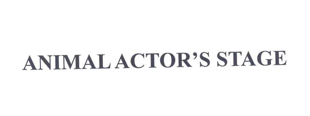 ANIMAL ACTOR S STAGE