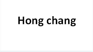 HONG CHANG