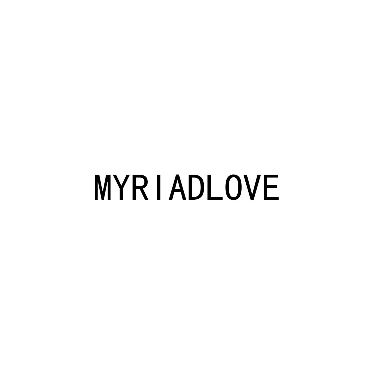 MYRIADLOVE