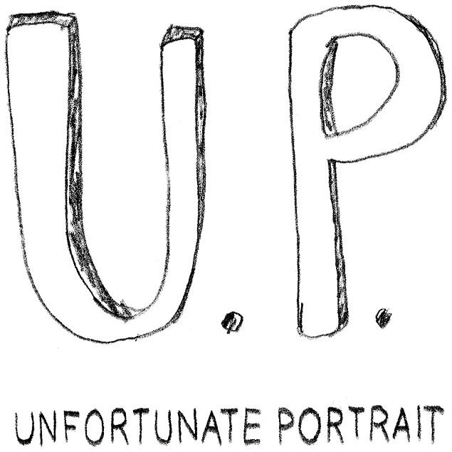 UNFORTUNATE PORTRAIT U.P.