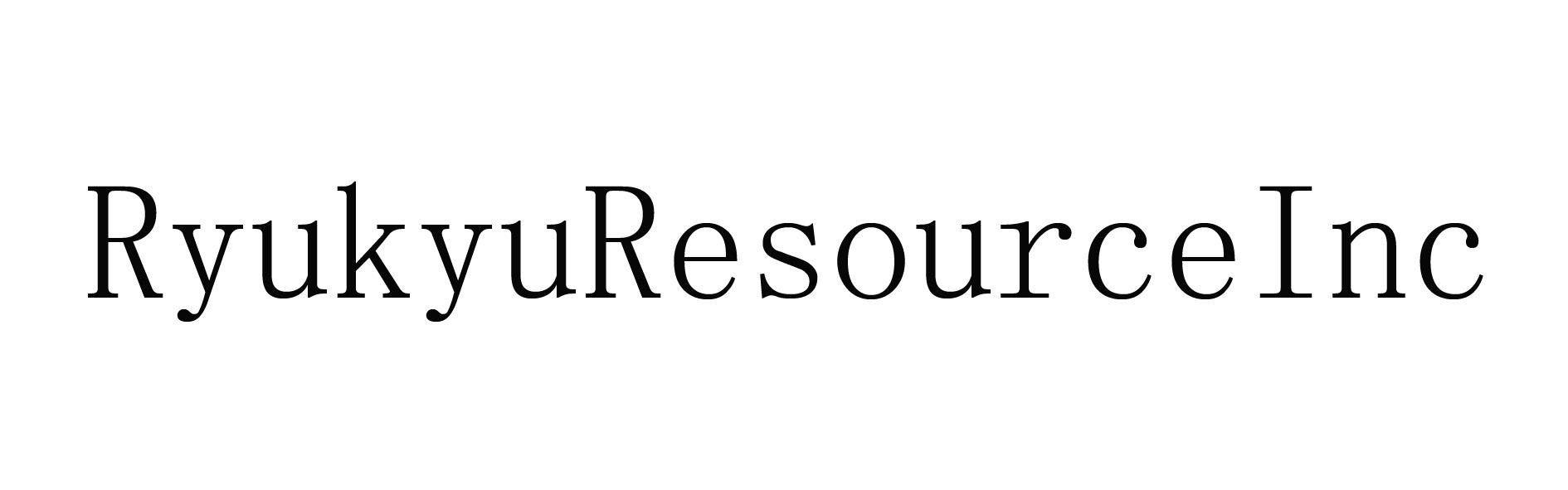 RYUKYURESOURCEINC