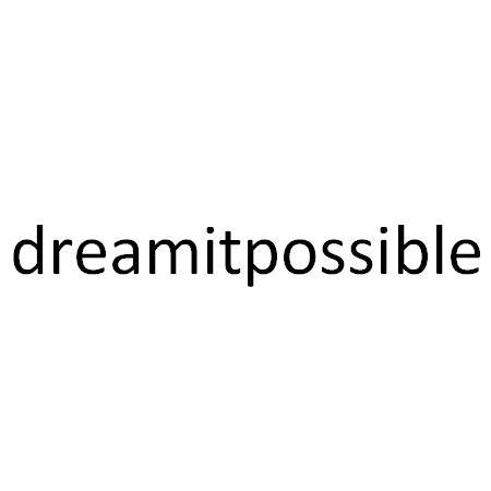 DREAMITPOSSIBLE