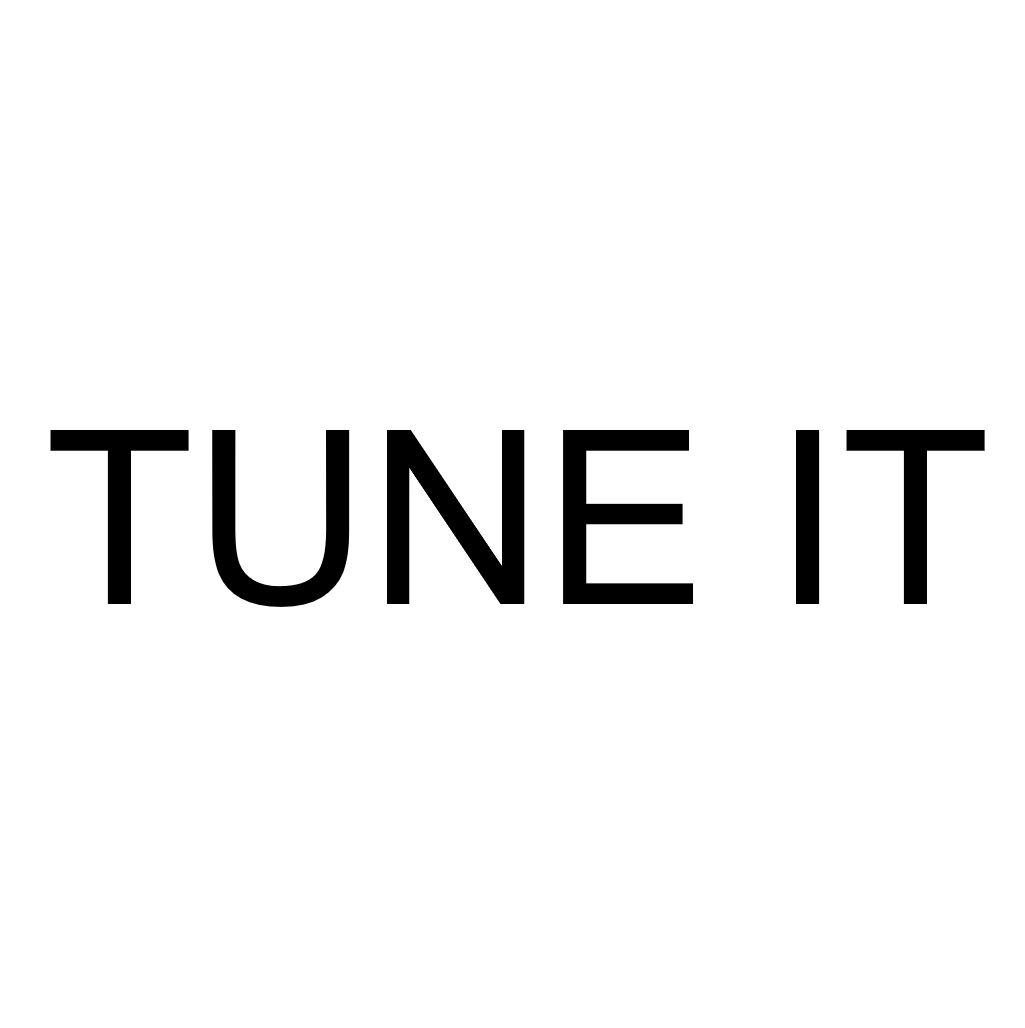 TUNE IT