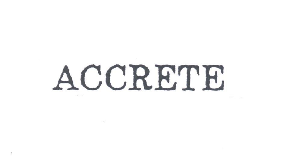 ACCRETE