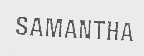 SAMANTHA