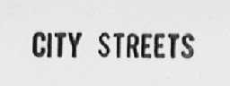 CITY STREETS