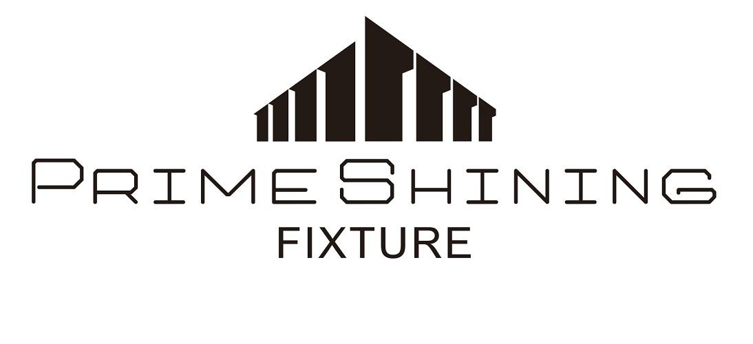 PRIME SHINING FIXTURE