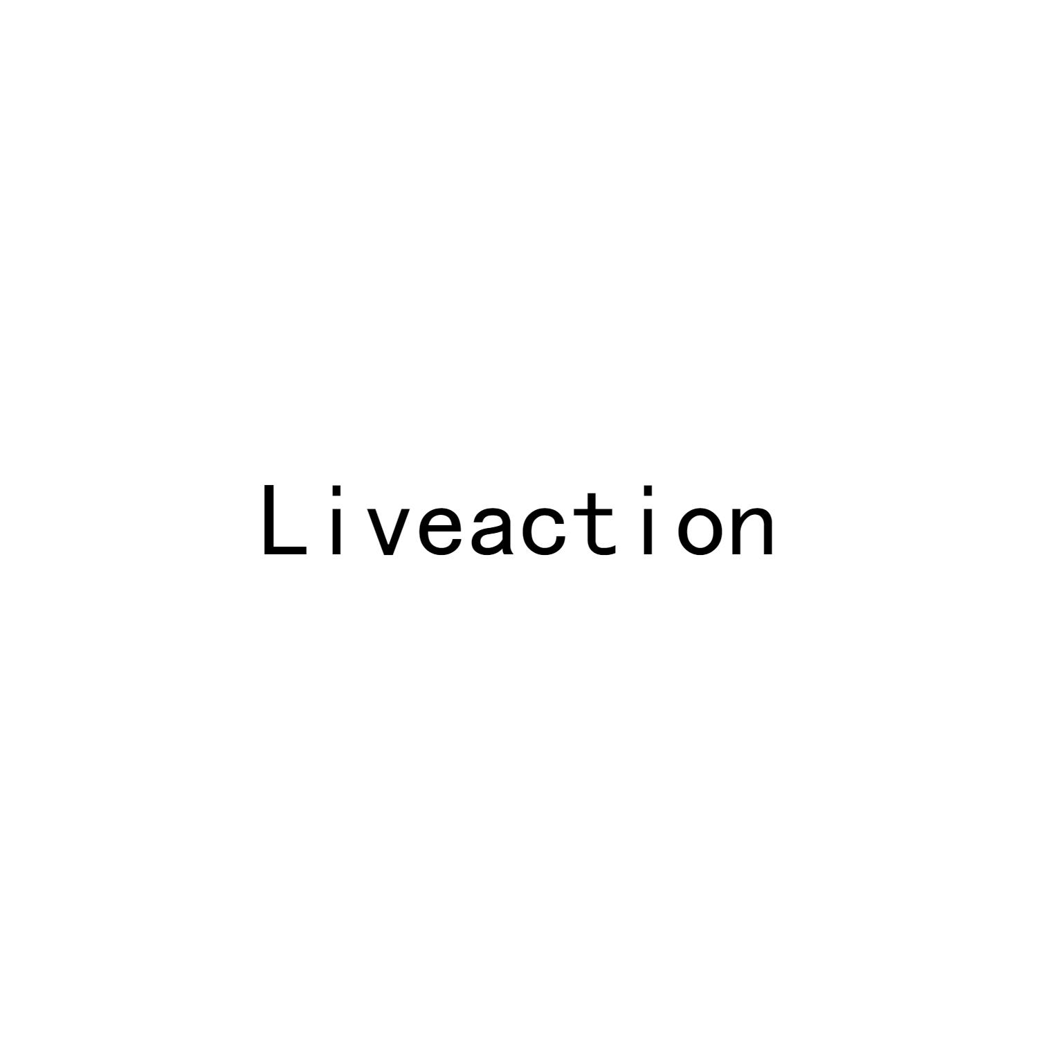 LIVEACTION