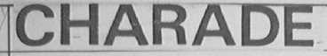 CHARADE