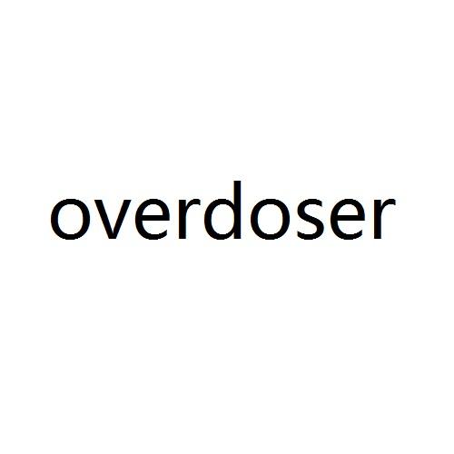 OVERDOSER