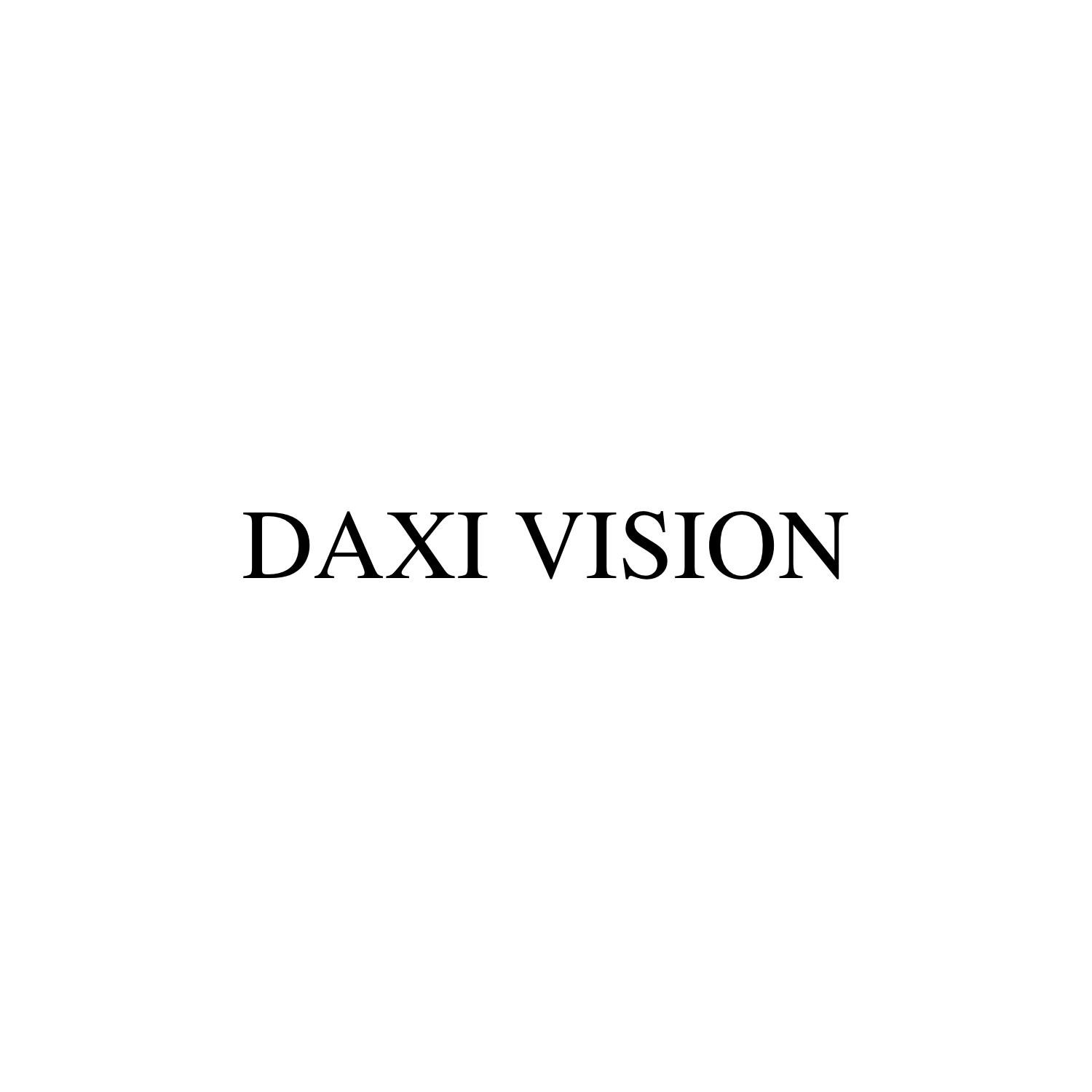 DAXI VISION