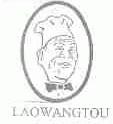 LAO WANG TOU