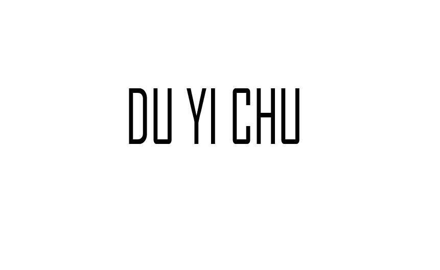 DU YI CHU