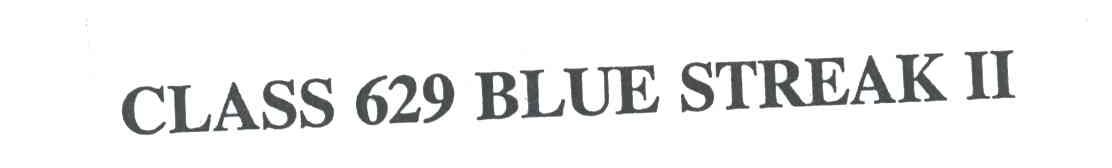 CLASS BLUE STREAK;629