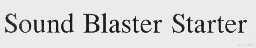 SOUND BLASTER STARTER