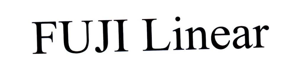 FUJI LINEAR