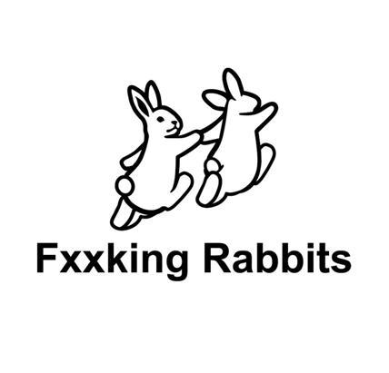 FXXKING RABBITS