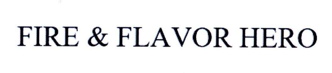 FIRE & FLAVOR HERO