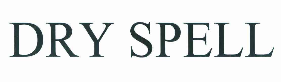 DRY SPELL