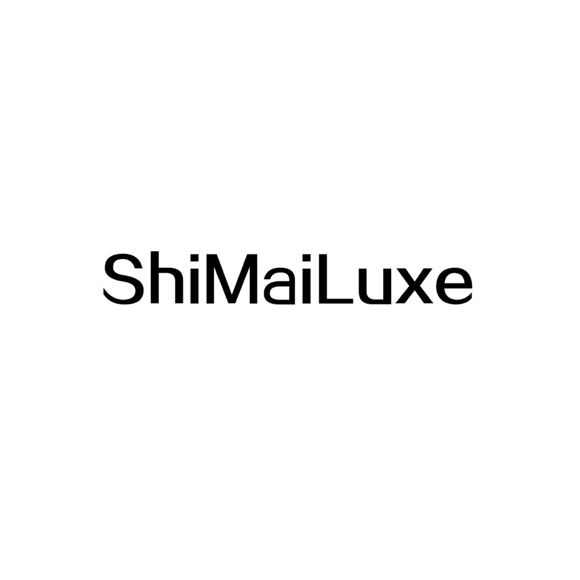 SHIMAILUXE
