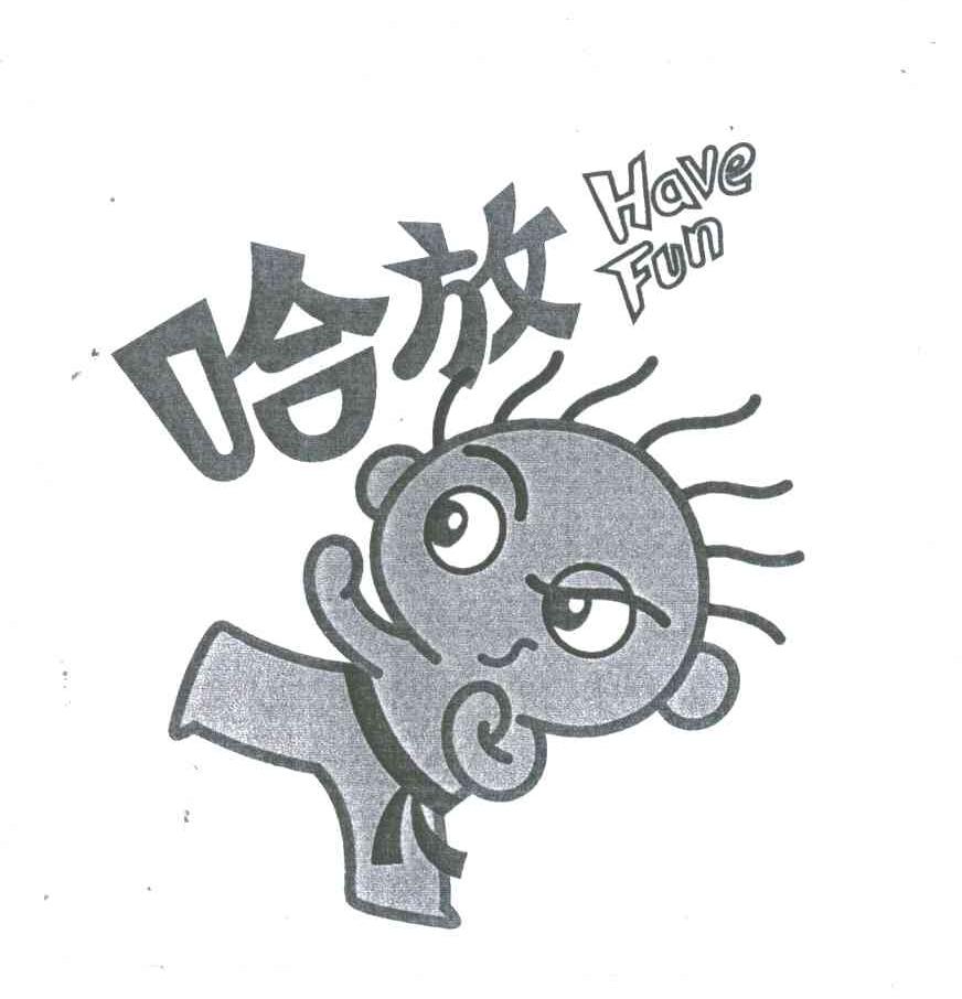 HAVE FUN;哈放
