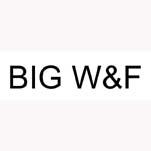 BIG W&F