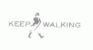 KEEP WALKING