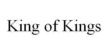 KING OF KINGS