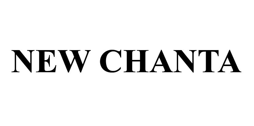 NEW CHANTA