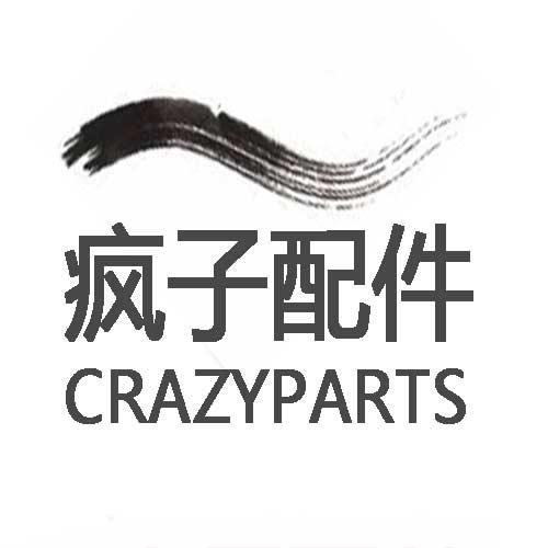 疯子配件 CRAZYARTS