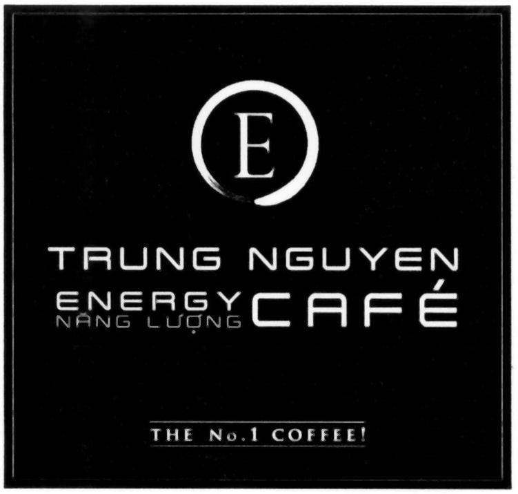 E， TRUNG NGUYEN， ENERGY， NANG LUONG， CAFÉ， THE No. 1 COFFEE