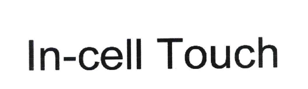 IN-CELL TOUCH