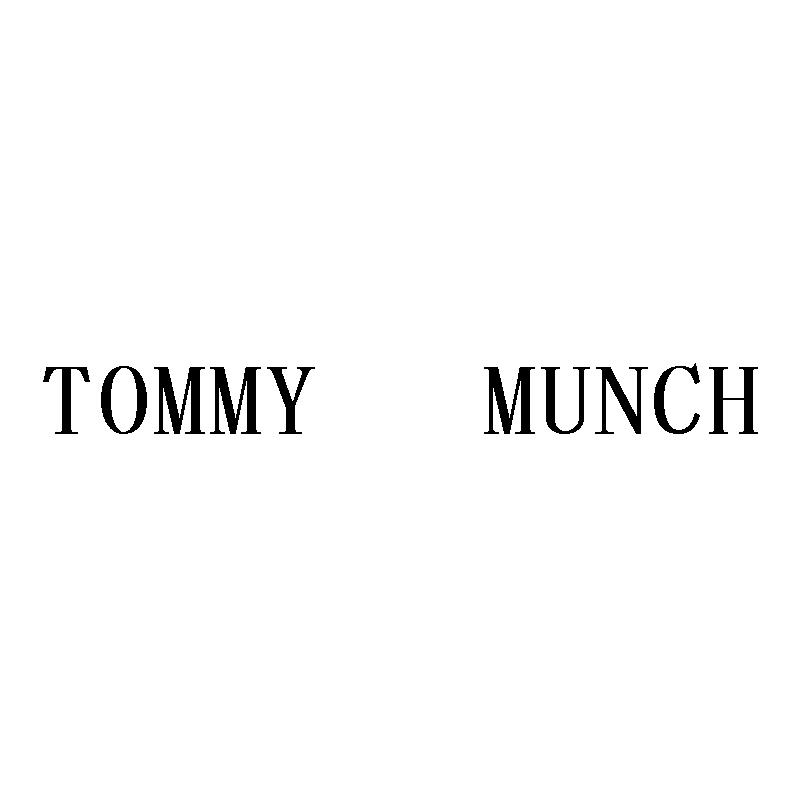 TOMMY MUNCH