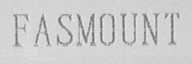 FASMOUNT