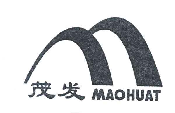 茂发;MAOHUAT