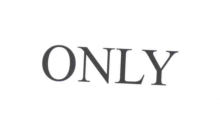 ONLY