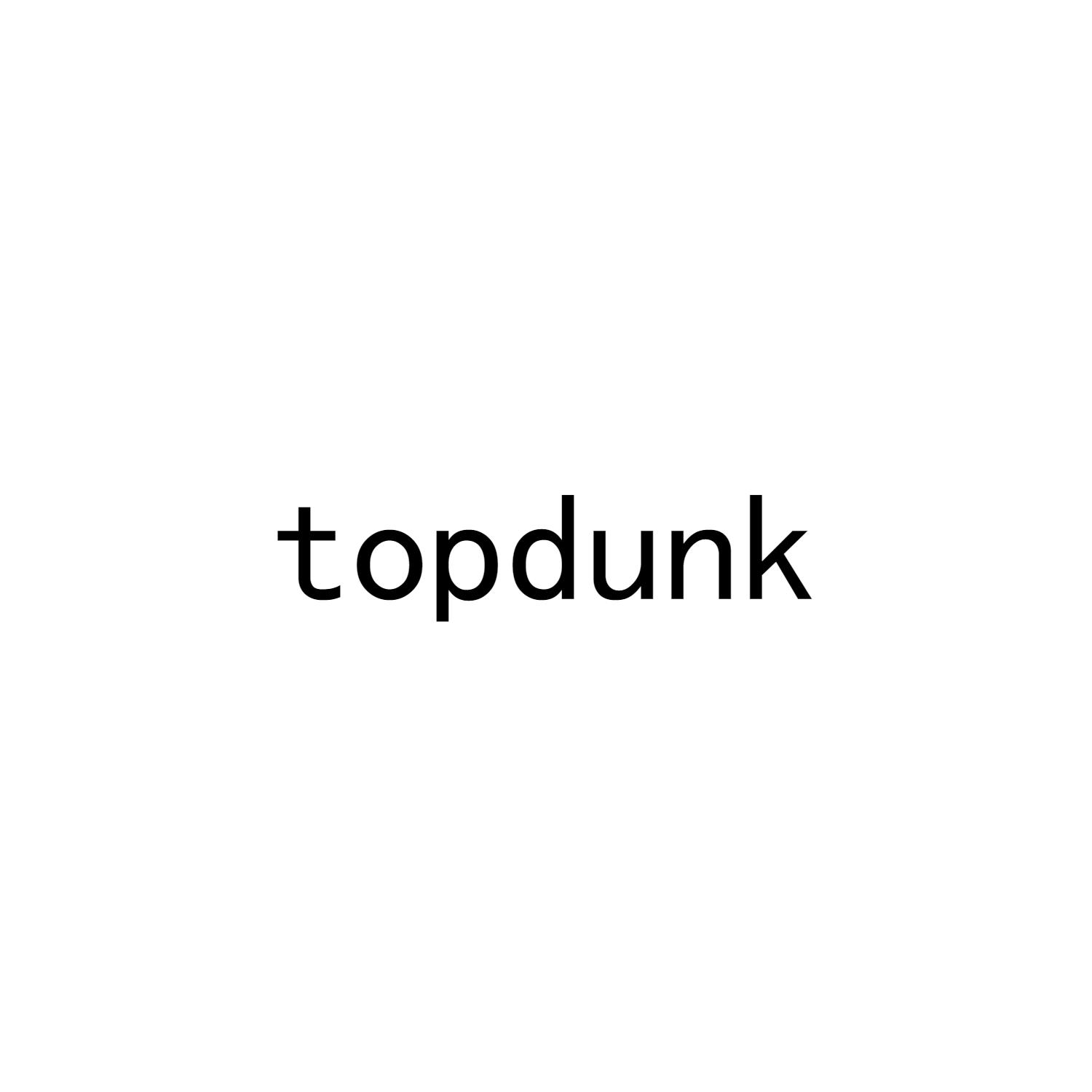 TOPDUNK