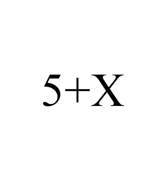 5+X