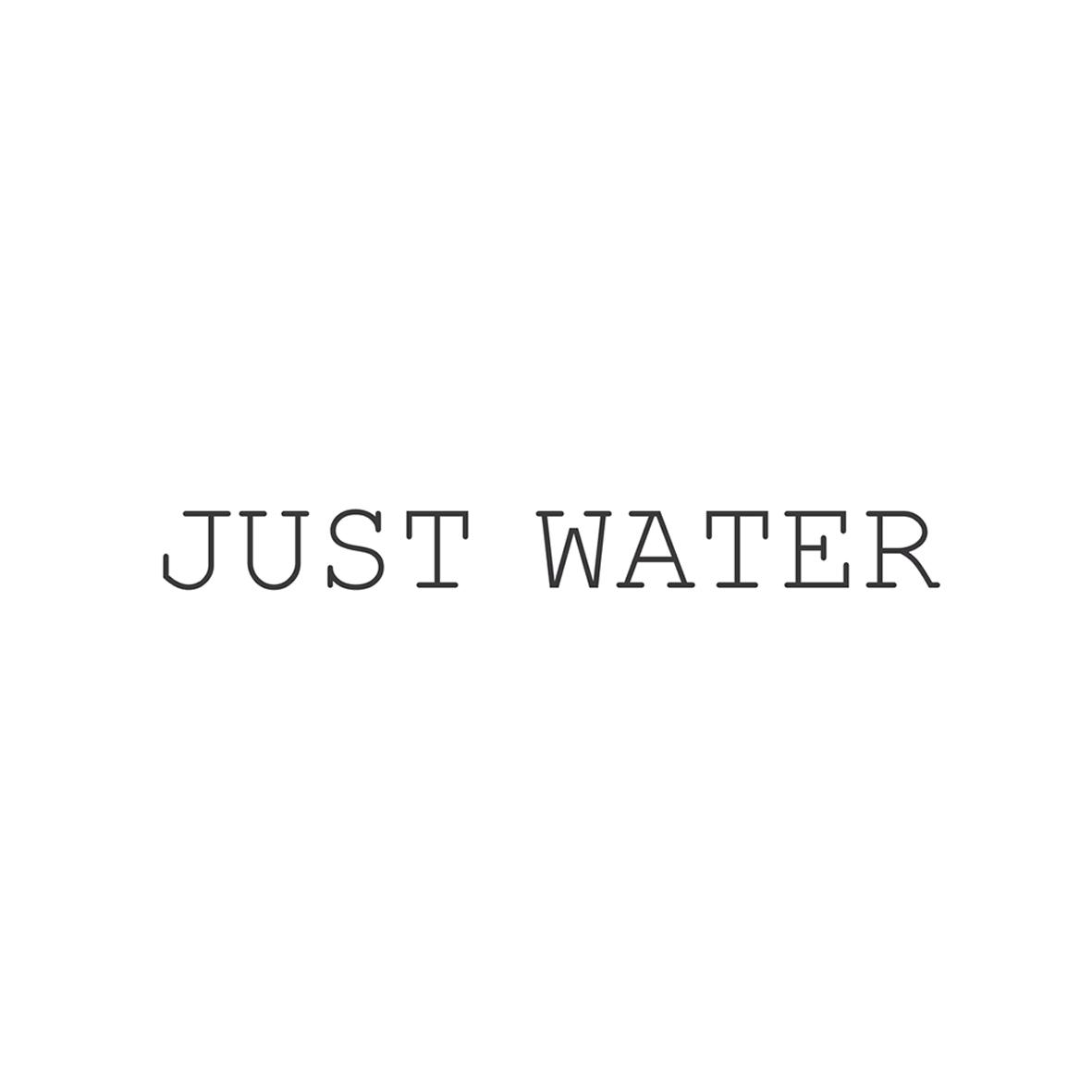 JUST WATER