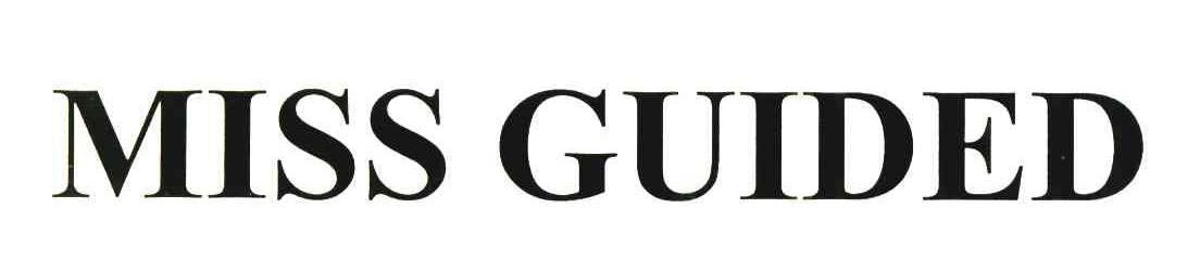 MISS GUIDED