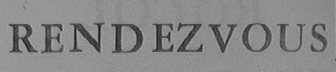 RENDEZVOUS