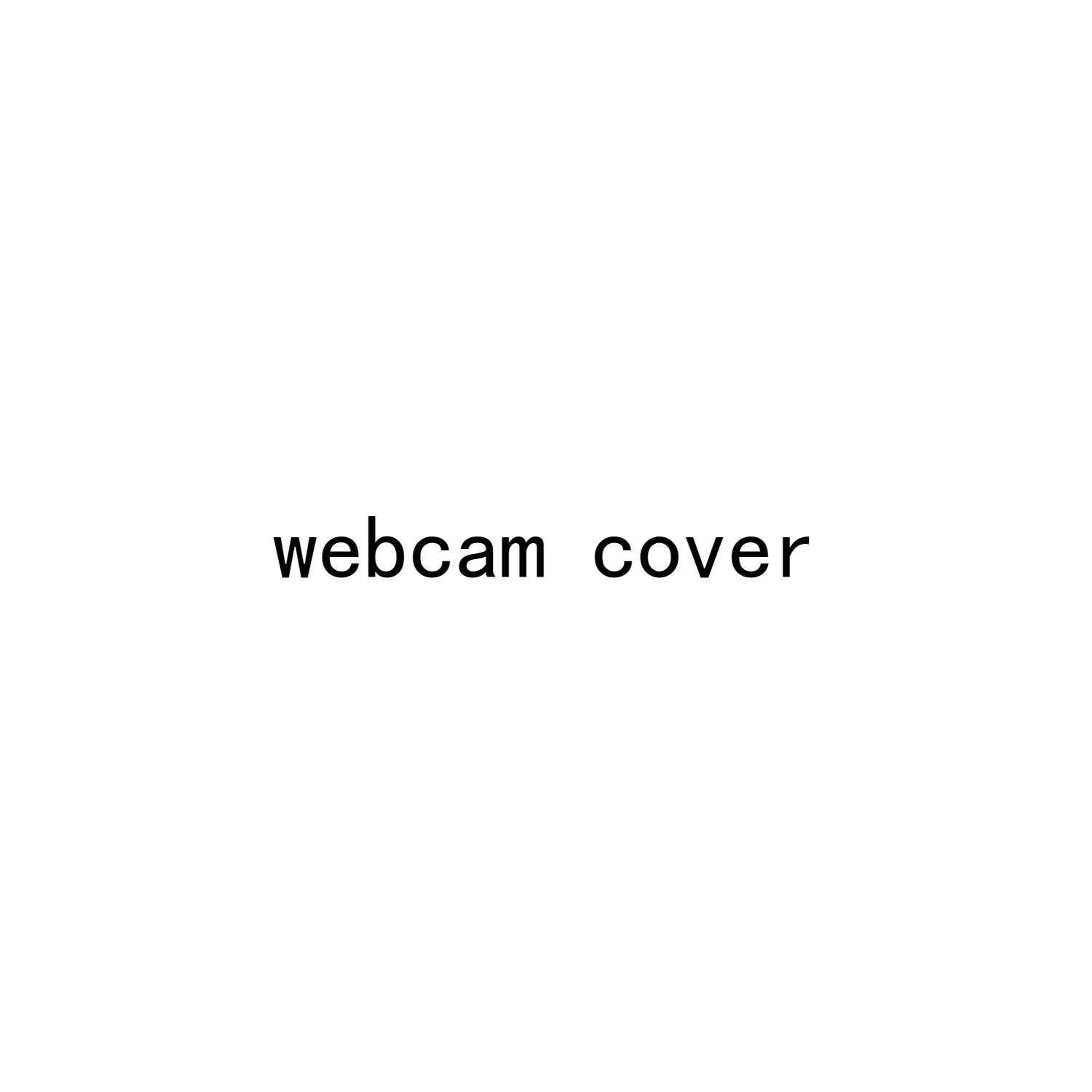 WEBCAM COVER