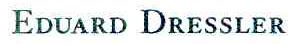 EDUARD DRESSLER