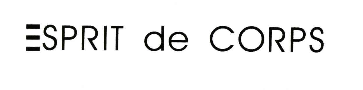 ESPRIT DE CORPS；SPRIT DE CORPS