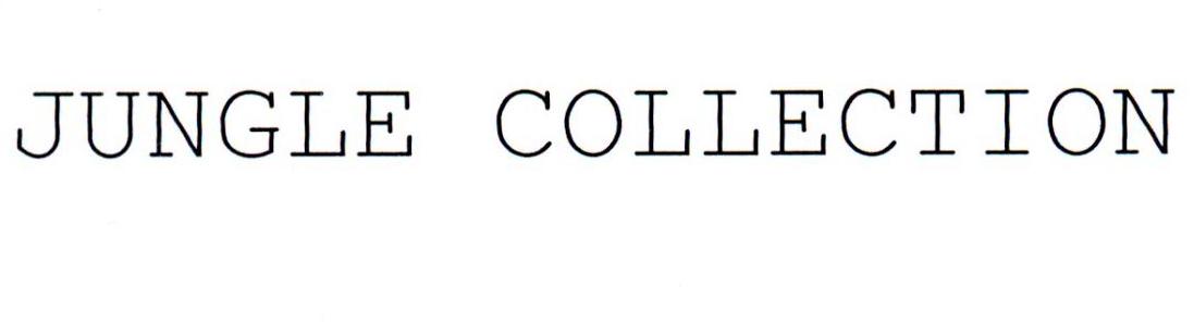 JUNGLE COLLECTION
