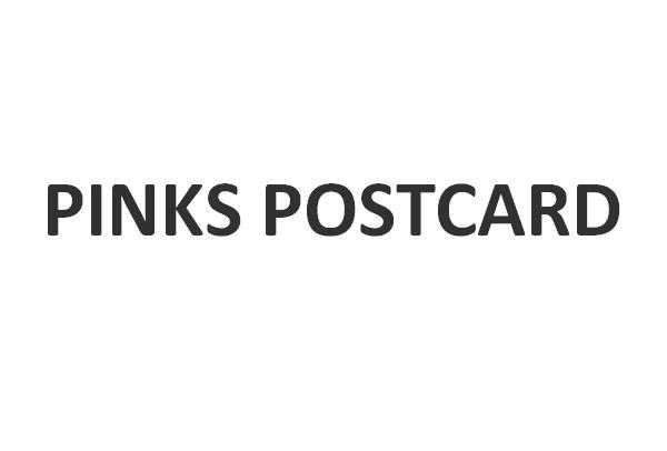 PINKS POSTCARD