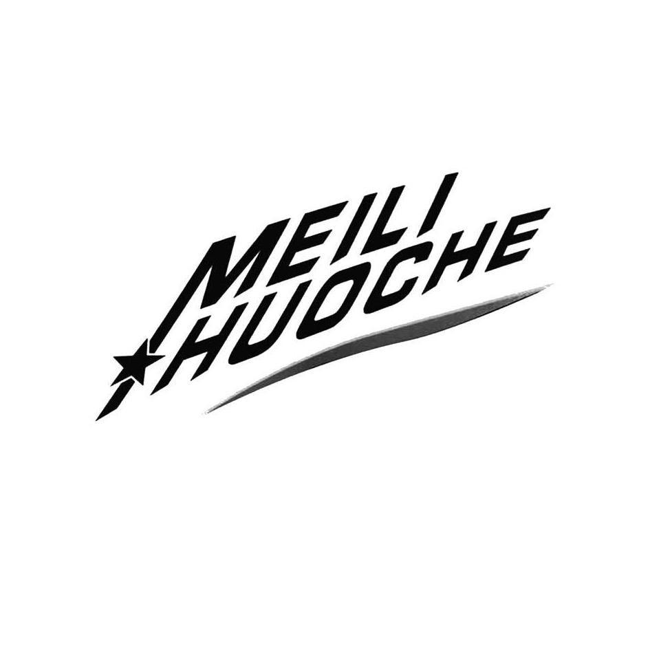 MEILI HUOCHE