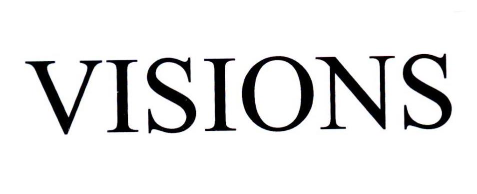 VISIONS